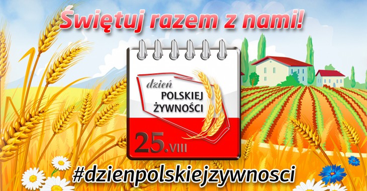 25 sierpnia przypada Dzień polskiej żywności